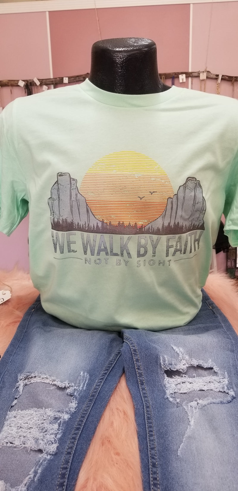 We Walk By Faith Not By Sight T-shirt