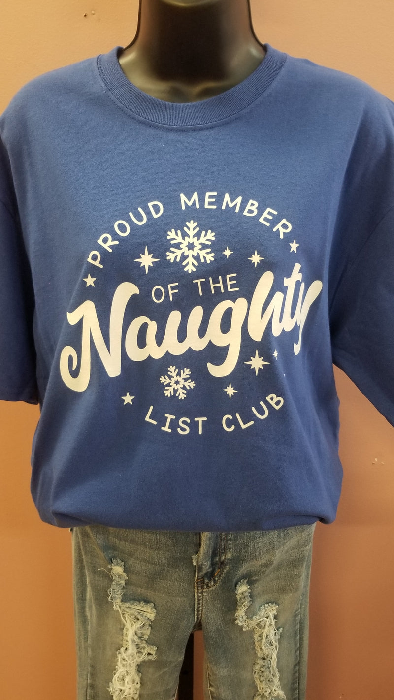 Proud Member Of The Naughty List Club