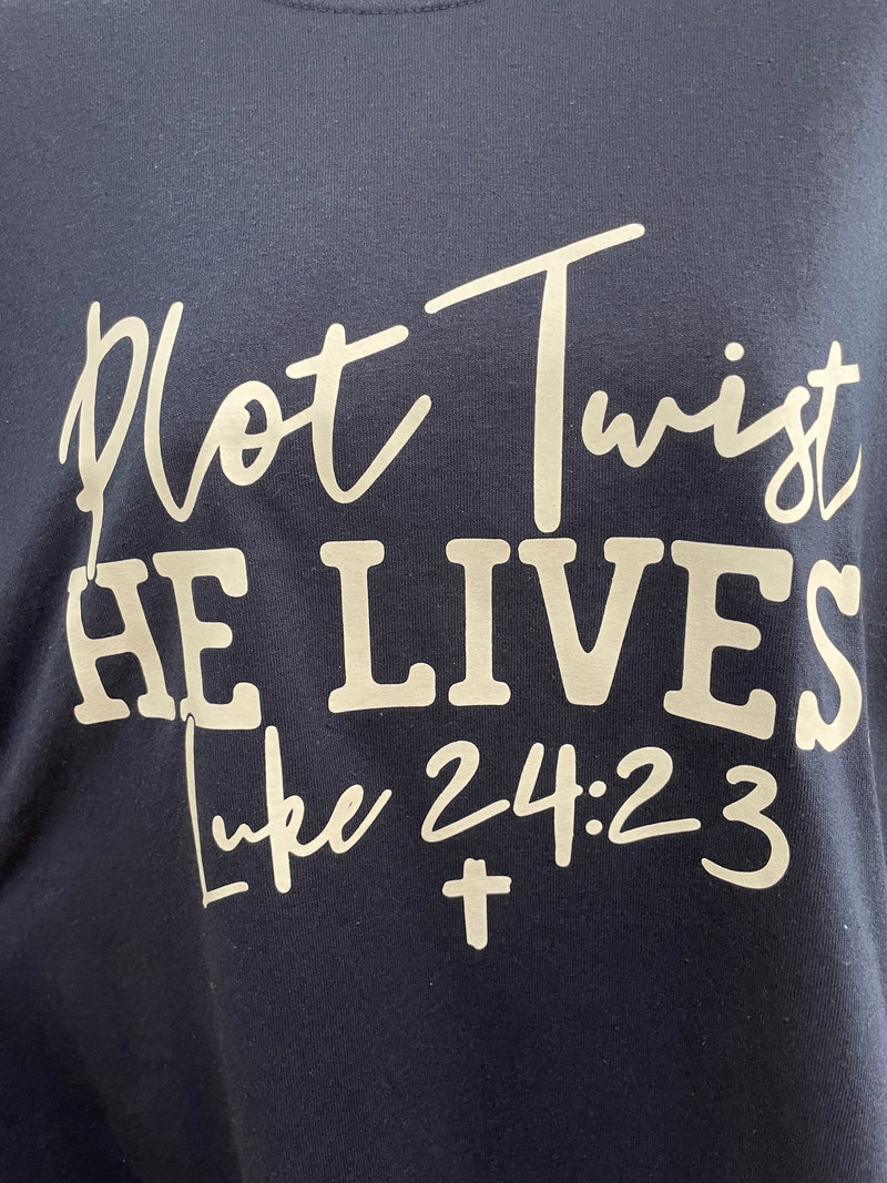 Plot Twist: He Lives T-shirt